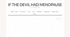 Desktop Screenshot of ifthedevilhadmenopause.com